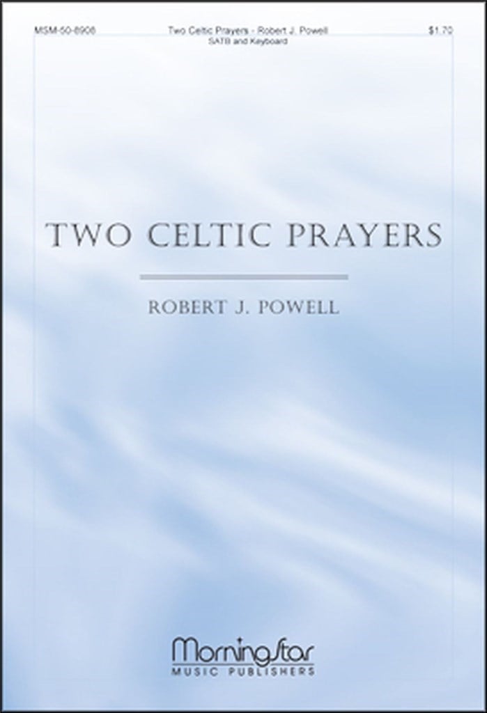 Two Celtic Prayers